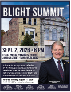 flyer advertising Sen. Argall’s Blight Summit for municipal leaders on Wednesday, September 2 at 6:00 p.m. at LCCC Tamaqua.